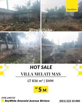 TANAH MURAH VILLA MELATI MAS AREA! COCOK UNTUK BUAT MINI CLUSTER