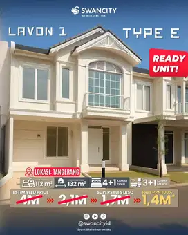 Rumah Baru di Lavon Swancity Cikupa Unit Ready Siap Huni Free PPN 100%