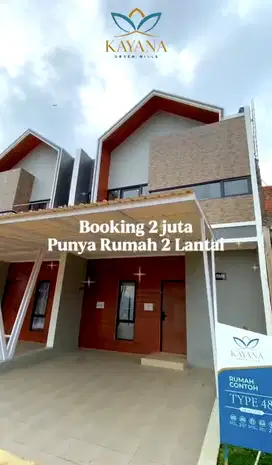 Kayana Green Hills Bogor-Booking 2 Juta Punya Rumah 2 Lantai Tanpa Dp