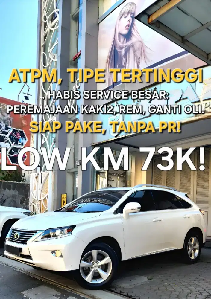 LEXUS RX 270 ATPM ISTIMEWA! TINGGAL PAKE(PEREMAJAAN Kaki2,Rem,Oli)JOZZ