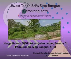 Tanah Kavling Harga Bwh NJOP & Pasaran SHM Semarang Kota
