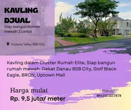 Siap Bangun Tanah Kavling Cluster Elite Citraland Victoria Valley BSB