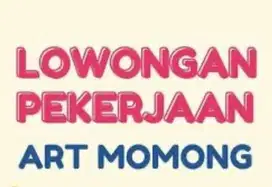 BUTUH SEGERA ART MOMONG