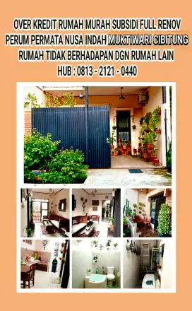 OVER KREDIT RUMAH SUBSIDI 198 JT, FULL RENOV RUMAH TIDAK BERHADAPAN