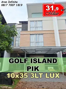 DIJUAL Rumah Mewah PIK View Lapangan Golf 10x30 3lt Full Furnished