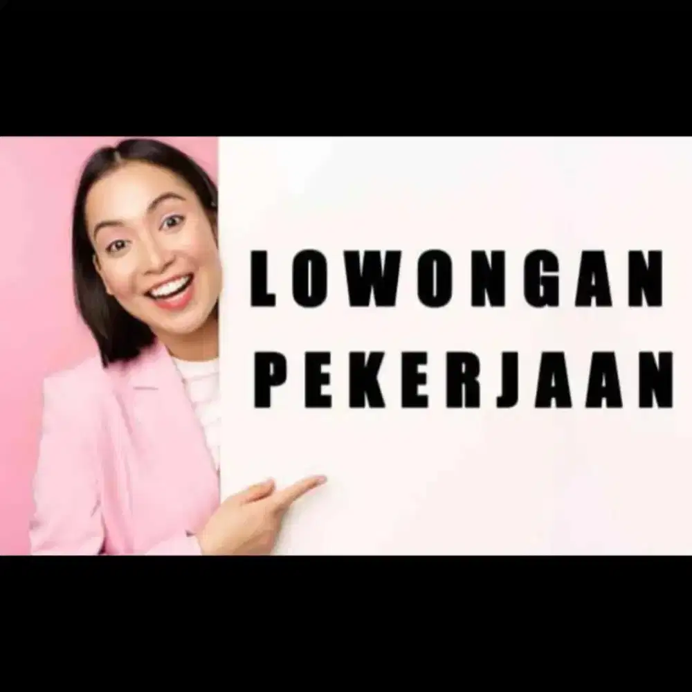 LOWONGAN KERJA KHUSUS WANITA