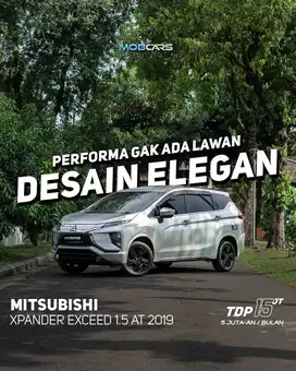 FREE ETOLL & BBM FULL TANK MITSUBISHI XPANDER EXCEED 1.5 AT 2019 MATIC