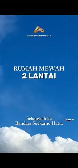 Asthara Skyfront City Bandara Soekarno-Hatta Rumah mewah 2 lantai