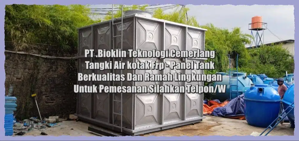 TANDON FRP – TANGKI AIR – TANGKI PANEL -PANEL TANK – TANGKI GWT