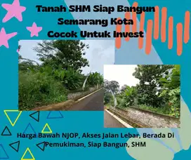 Tanah 1130m2 Semarang Kota SHM Siap Bangun Cocok Untuk Ruko/ Invest