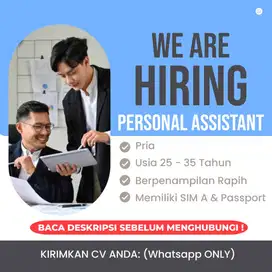 Personal Assistant , Lowongan Asisten Pribadi