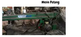 Mesin Potong Kayu