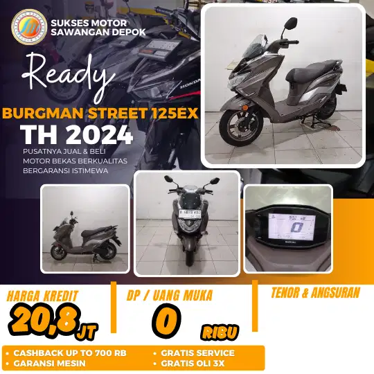 LIKE NEW SUZUKI BURGMAN STREET 125 EX TH 2024 UNIT MULUS CASH KREDIT