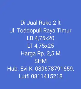 Dijual Segera Ruko 2 lt di Jl. Toddopuli Raya Makassar