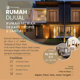Jual Rumah Sultan 2Lt Tropis di Solo Timur, Special Utk Gen-Z Dinamis