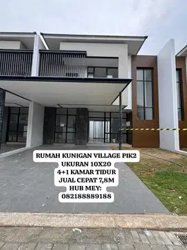 DISKON 300 JUTA RUMAH KUNINGAN VILLAGE PIK 2 UKURAN 10X20, JUAL CEPAT