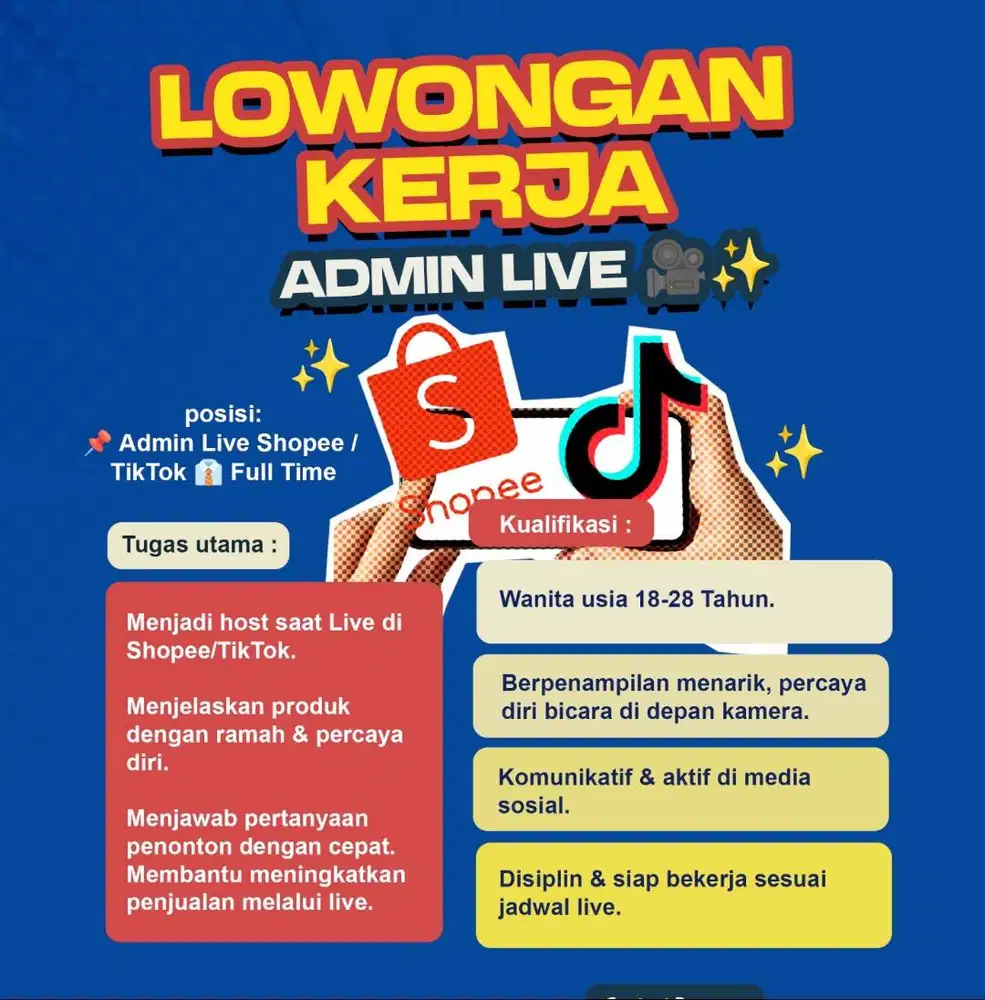 Dibutuhkan Admin Live Shopee dan tiktok