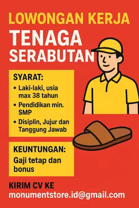 LOWONGAN KERJA TENAGA SERABUTAN, BUTUH YANG SUDAH SIAP KERJA!