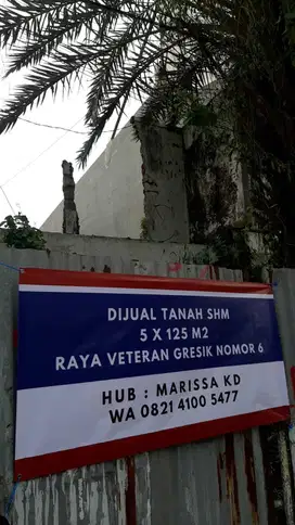 Dijual Tanah 5 x 25 Jl Veteran Gresik (Di Depan Tugu Wilmar)