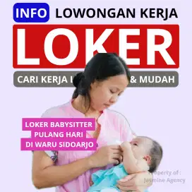 Loker babysitter pulang hari di waru sidoarjo