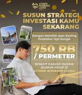 Kavling Villa Ekslusif Tepi Sungai Citarik