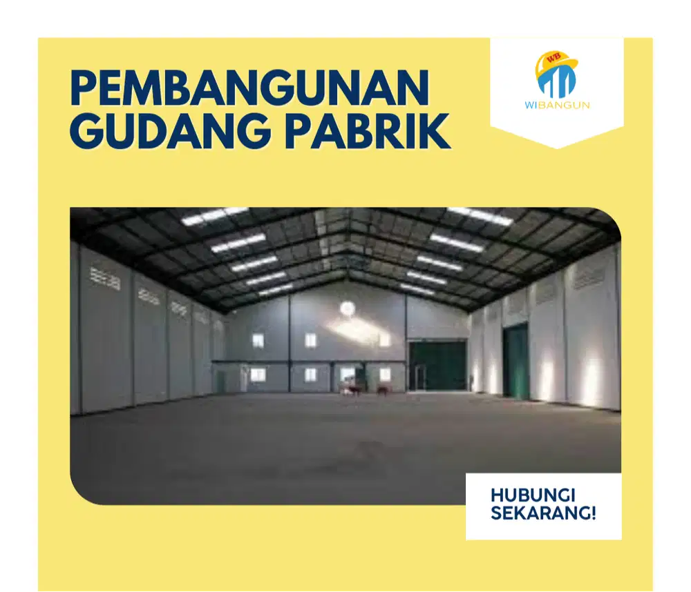 RENOVASI PEMBANGUNAN GUDANG PABRIK