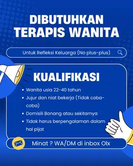 Dibutuhkan terapis wanita (No plus plus)