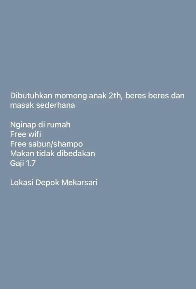 Dibutuhkan momong anak 2th, beres beres dan masak sederhana