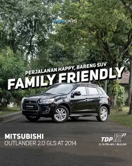 FREE ETOLL & BBM FULL TANK MITSUBISHI OUTLANDER 2.0 GLS AT 2014 MATIC
