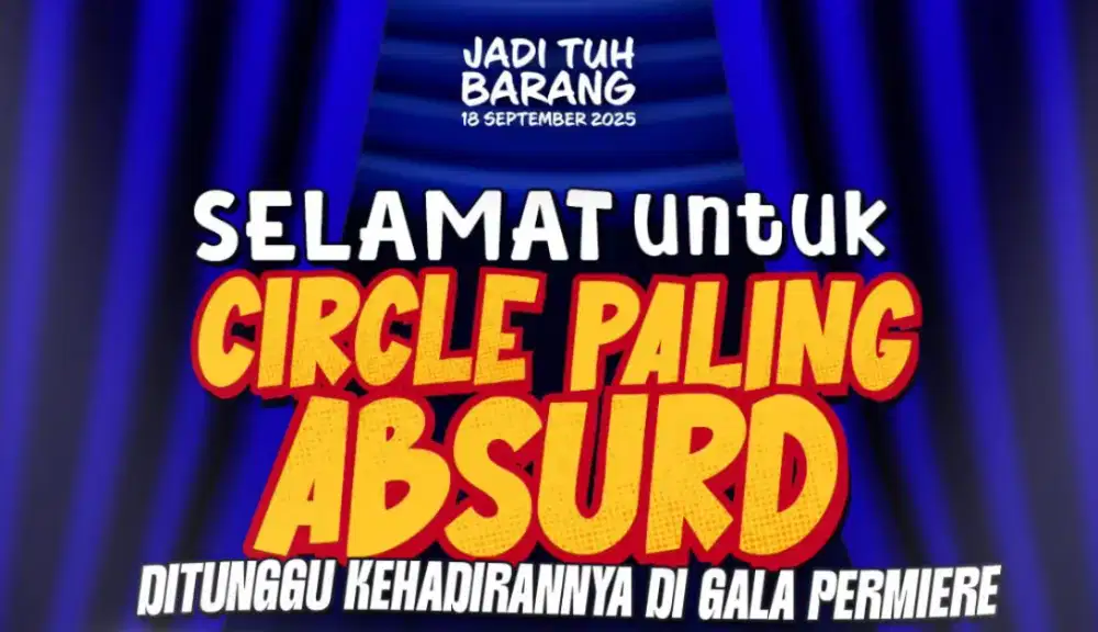TIKET GALA PREMIERE FILM JADI TUH BARANG