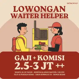 LOWONGAN KERJA LOKER WAITERS WAITER HELPER BAKMIE HALAL BSD GS