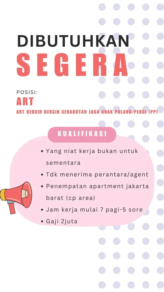 Dibutuhkan segera ARTbersih bersih serabutan jaga anak pulang-pergi