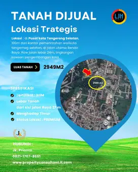 TANAH 2949m2, DI JALAN BENDA RAYA, TANGERANG SELATAN
