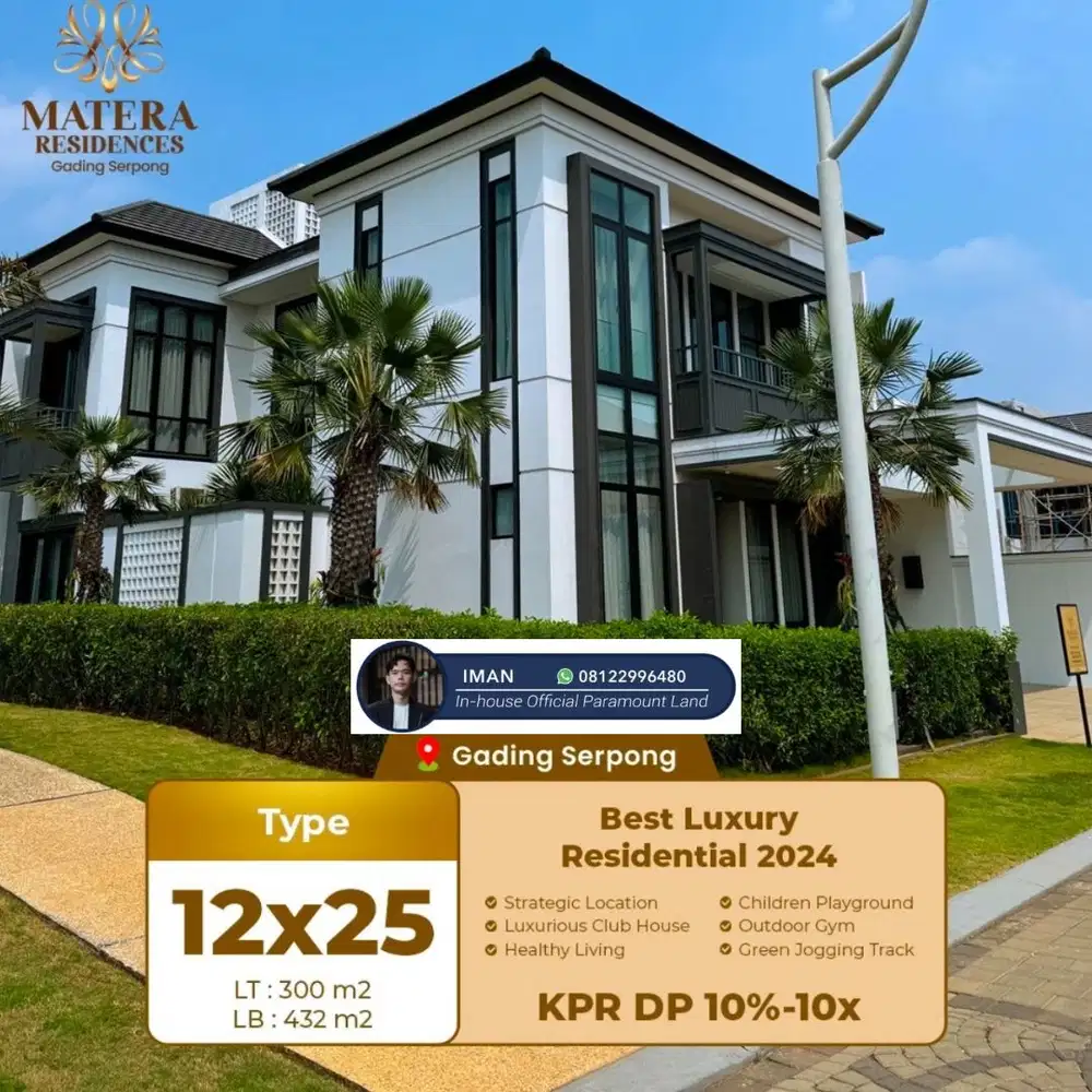 Rumah Mewah Premium Matera Residences ( 12x25 )