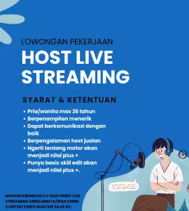 DI CARI HOST LIVE STREAMING COWO/CEWE LOWONGAN KERJA BACA DESKRIPSI