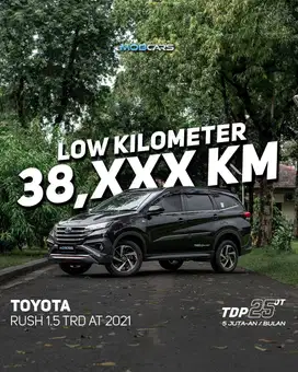 FREE ETOLL & BBM FULL TANK TOYOTA RUSH 1.5 TRD AT 2021 MATIC