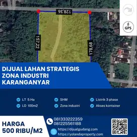 Dijual Lahan Super Strategis Zona Industri Karanganyar Luas 5 Ha