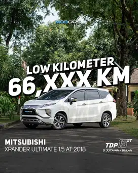 FREE ETOLL & BBM FULL TANK MITSUBISHI XPANDER ULTIMATE 1.5 AT 2018