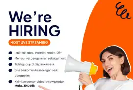 DI CARI HOST LIVE STREAMING PRIA/WANITA LOWONGAN KERJA