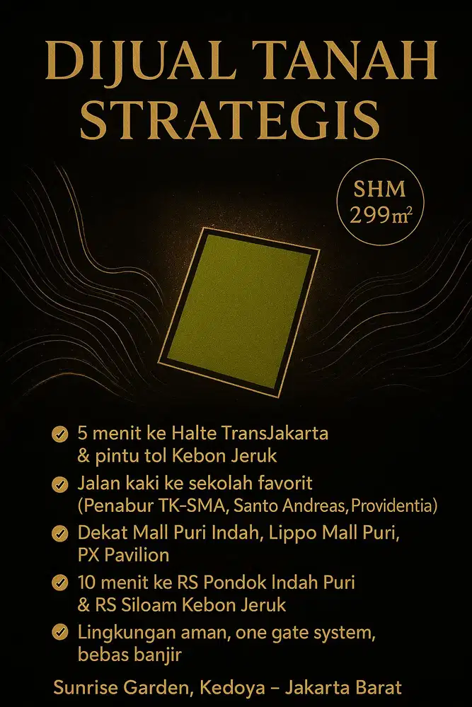 TANAH HUNIAN TERAKHIR  DI LOKASI STRATEGIS - SUNRISE GARDEN