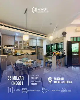 Dijual Rumah Mewah Senopati Lokasi Strategis Dekat ke SCBD Sudirman