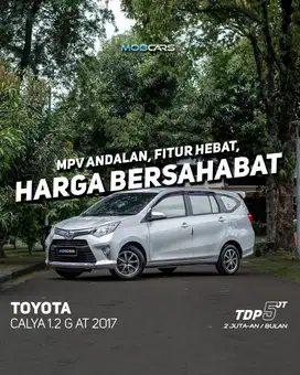 FREE ETOLL & BBM FULL TANK TOYOTA CALYA 1.2 G AT 2017 MATIC