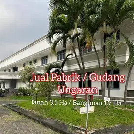 Jual Pabrik Gudang Besar Ex Garment 35000 m Ungaran Jawa Tengah