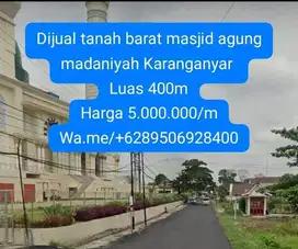Dijual tanah strategis barat masjid agung madaniyah Karanganyar