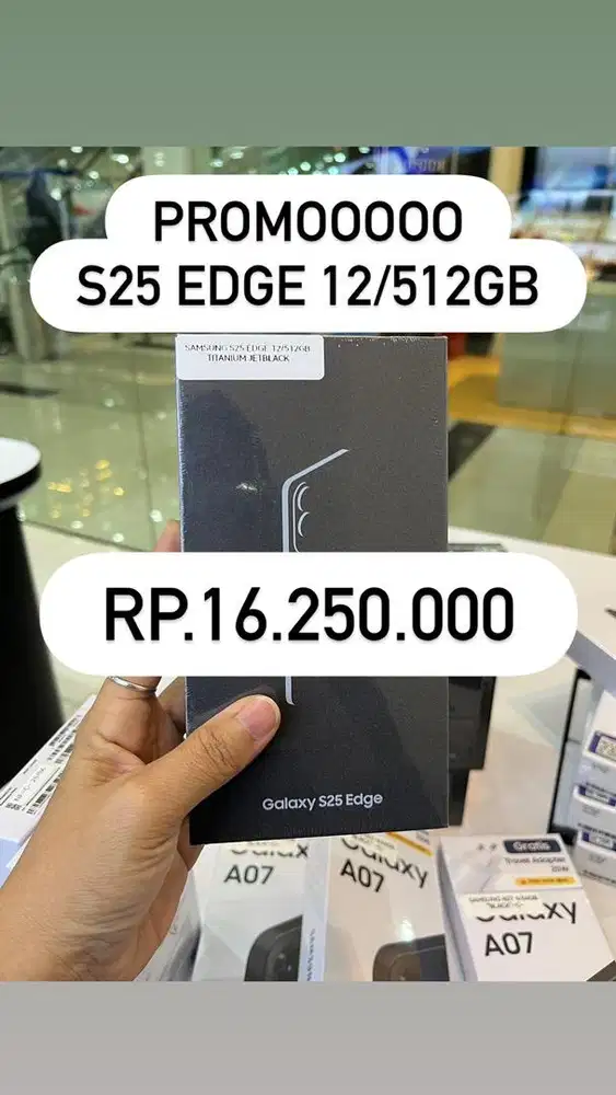 SAMSUNG S25 EDGE RAM 12/512GB GARANSI RESMI SAMSUNG SEIN 1 TAHUN