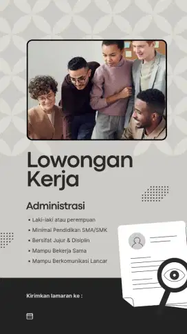 DI BUTUHKAN LOWONGAN PEKERJAAN STAFF ADMINISTRASI