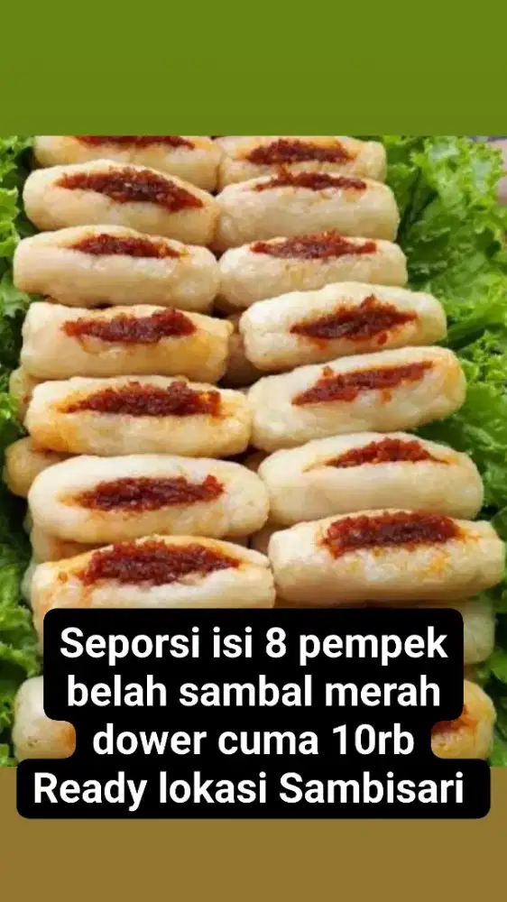 Pempek bella'h sambal merah dower