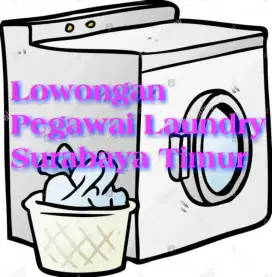 Dibutuhkan pegawai laundry wanita
