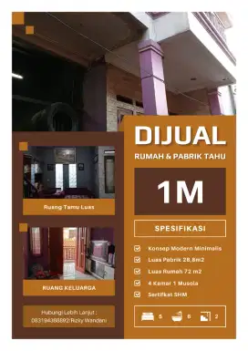 DIJUAL RUMAH DAN BANGUNAN PABRIK TAHU