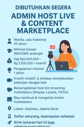 Dibutuhkan Segera: Admin Host Live dan content